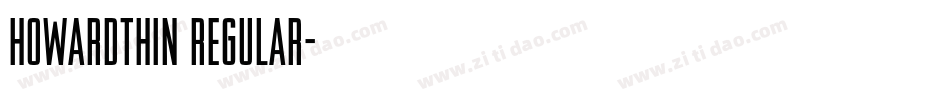 HowardThin Regular字体转换